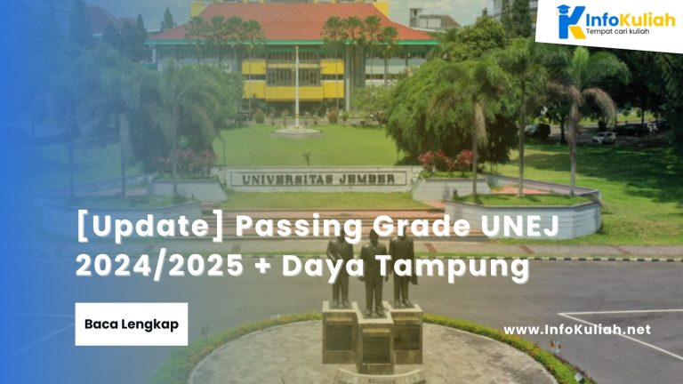 Passing Grade UNEJ 2024